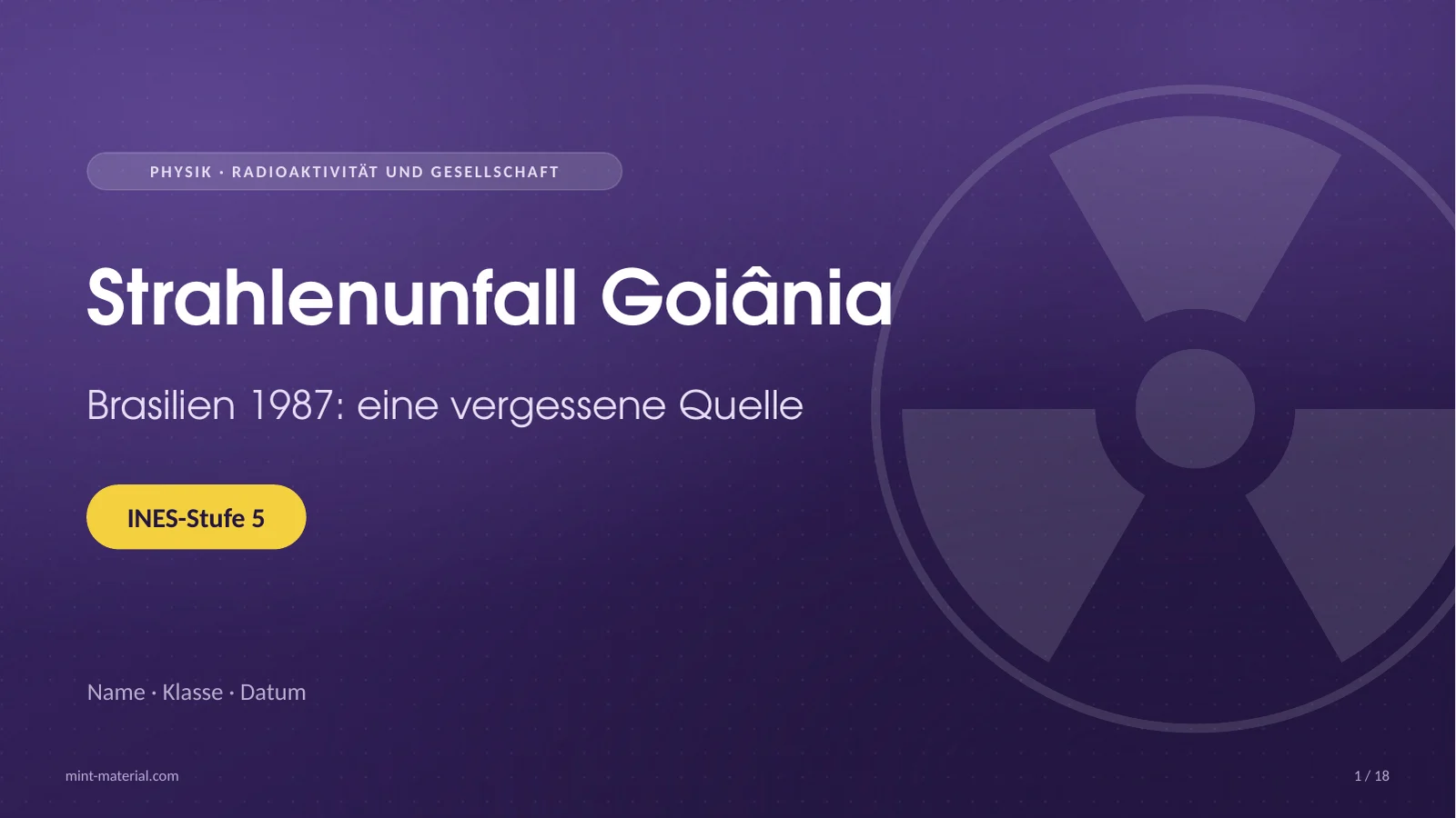 Folie 1: Strahlenunfall Goiânia